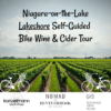 Niagara-on-the-Lake: Lakeshore Self-Guided Bike Wine & Cider Tour
